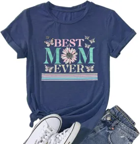 Best Mom Ever Shirts for Women Funny Cute Floral Butterfly Graphic Print Tee Summer Casual Short Sleeve Tops